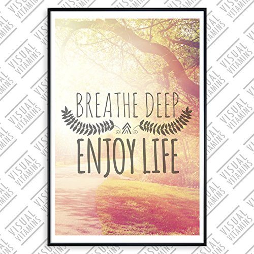 Breathe-deep-enjoy-life-Visual-Vitamins-Poster-Top-Qualitt-Schweres-200gqm-Glossy-Fotopapier-Motivation-und-Inspiration-914-x-61-cm-0 Breathe-deep-enjoy-life-Visual-Vitamins-Poster-Top-Qualitt-Schweres-200gqm-Glossy-Fotopapier-Motivation-und-Inspiration-914-x-61-cm-0