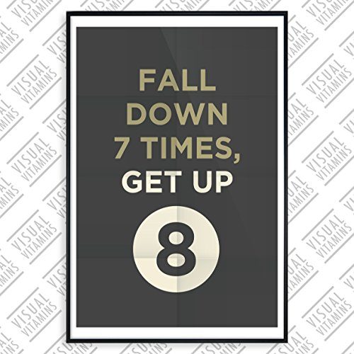 Fall-Down-7-Times-Get-Up-8-Visual-Vitamins-Poster-Top-Qualitt-Schweres-200gqm-Glossy-Fotopapier-Motivation-und-Inspiration-914-x-61-cm-0 Fall-Down-7-Times-Get-Up-8-Visual-Vitamins-Poster-Top-Qualitt-Schweres-200gqm-Glossy-Fotopapier-Motivation-und-Inspiration-914-x-61-cm-0
