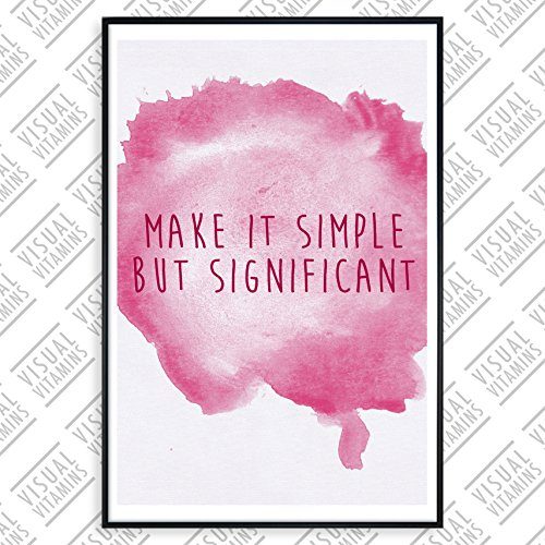 Make-it-simple-but-significant-Visual-Vitamins-Poster-Top-Qualitt-Schweres-200gqm-Glossy-Fotopapier-Motivation-und-Inspiration-914-x-61-cm-0 Make-it-simple-but-significant-Visual-Vitamins-Poster-Top-Qualitt-Schweres-200gqm-Glossy-Fotopapier-Motivation-und-Inspiration-914-x-61-cm-0