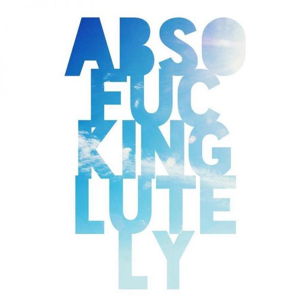 Abso...lutely! Leinwandbild Abso...lutely! Leinwandbild