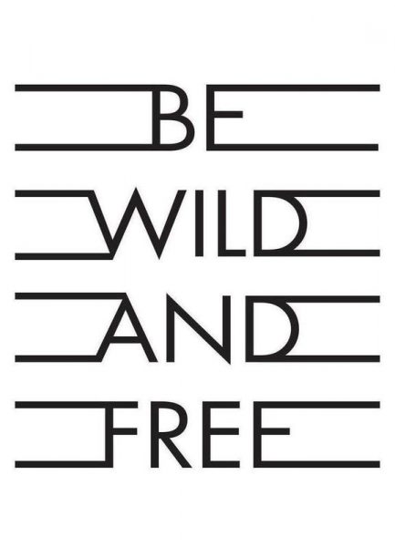 Be Wild & Free White Leinwandbild