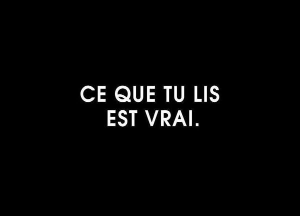 Ce que tu lis est vrai Black Leinwandbild Ce que tu lis est vrai Black Leinwandbild