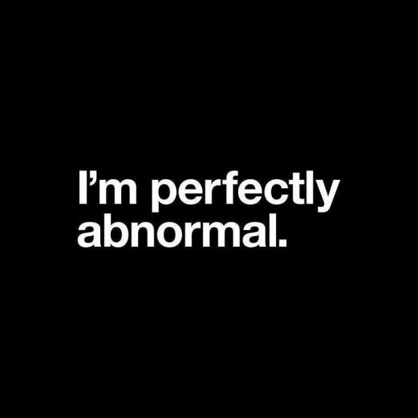I’m Perfectly Abnormal White Leinwandbild I’m Perfectly Abnormal White Leinwandbild