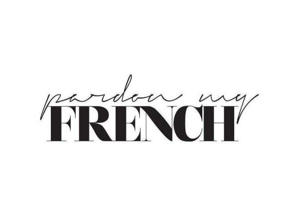Pardon My French Leinwandbild Pardon My French Leinwandbild