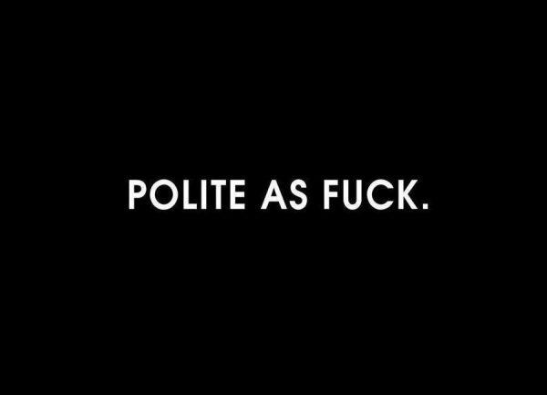 Polite as fuck Black Leinwandbild Polite as fuck Black Leinwandbild