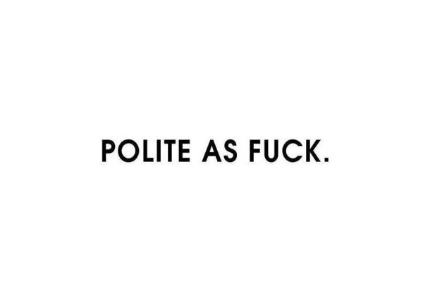 Polite as fuck White Leinwandbild Polite as fuck White Leinwandbild
