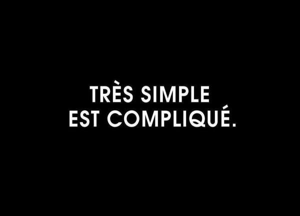 Très simple est compliqué Black Leinwandbild Très simple est compliqué Black Leinwandbild
