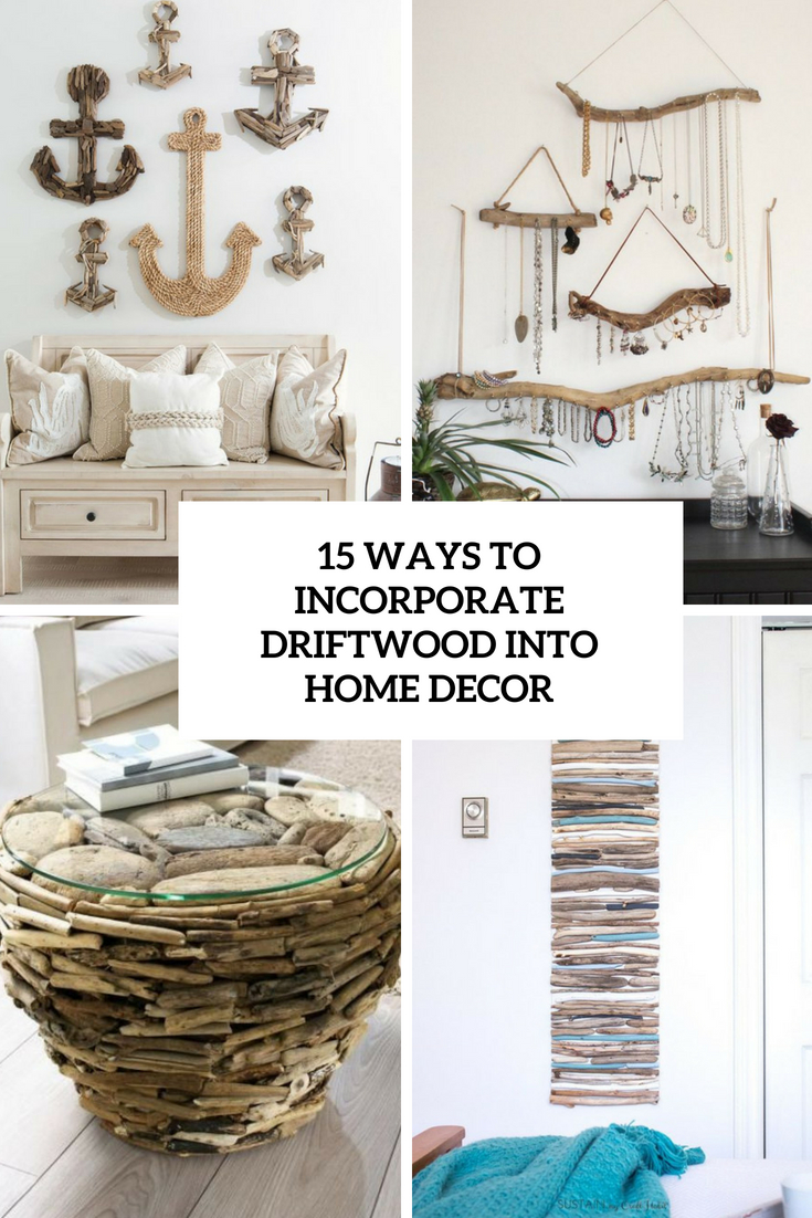 15-ways-to-incorporate-driftwood-into-home-decor-cover