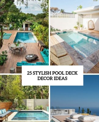 25 Stylish Pool Deck Decor Ideas