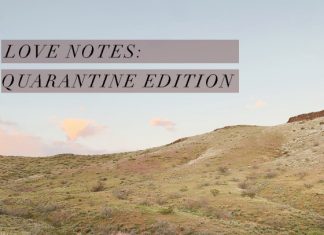 Love Notes – Quarantine Edition!