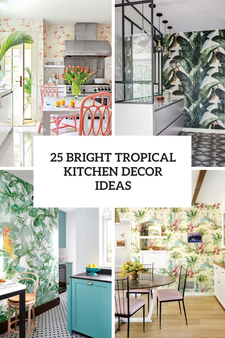 25-bright-tropical-kitchen-decor-ideas-cover