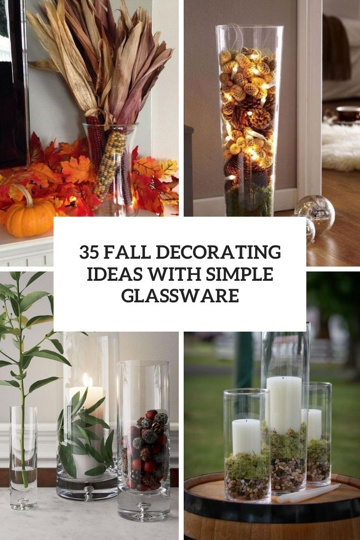 35-fall-decorating-ideas-with-simpel-glassware-cover