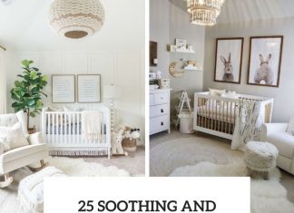 25 Soothing And Welcoming Neutral Nursery Decor Ideas