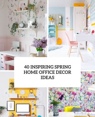 40 Inspiring Spring Home Office Decor Ideas