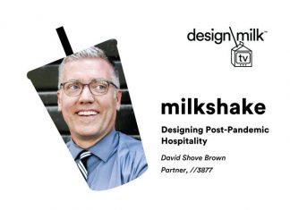 DMTV Milkshake: David Shove-Brown on Designing Post-Pandemic Hospitality