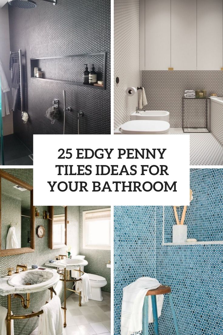 25 Edgy Penny Tiles Ideas For Your, Penny Tile Bathroom Floor Images